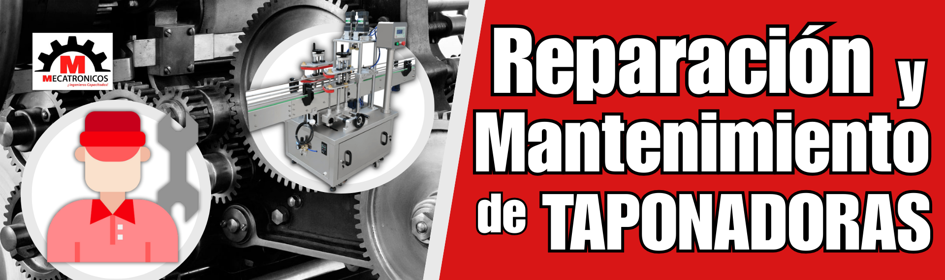 Reparación y Mantenimiento de Taponadoras: Claves para un Funcionamiento Óptimo