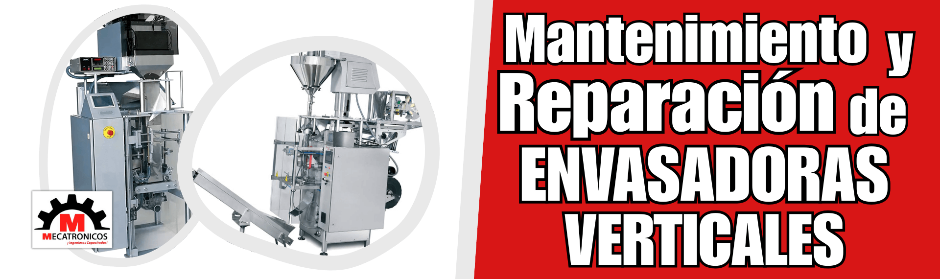 Reparación y mantenimiento de envasadoras verticales industriales