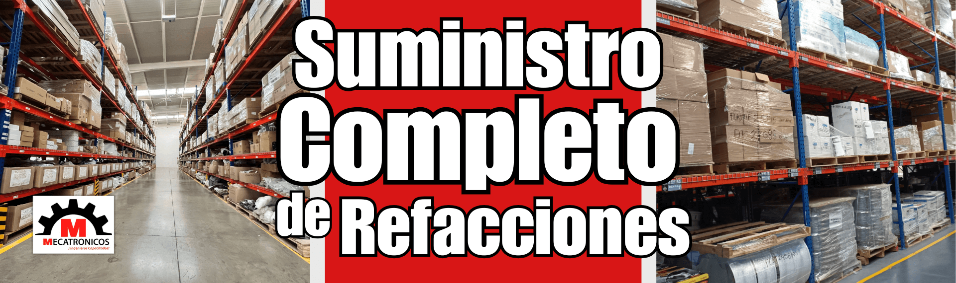 Suministro integral de refacciones para maquinaria industrial